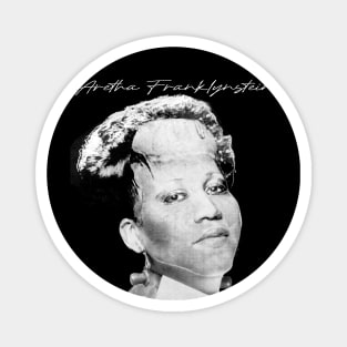 Aretha Franklynstein Magnet